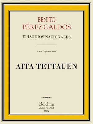 cover image of Aita Tettauen  (Episodios Nacionales, 4ª Serie--VI novela)